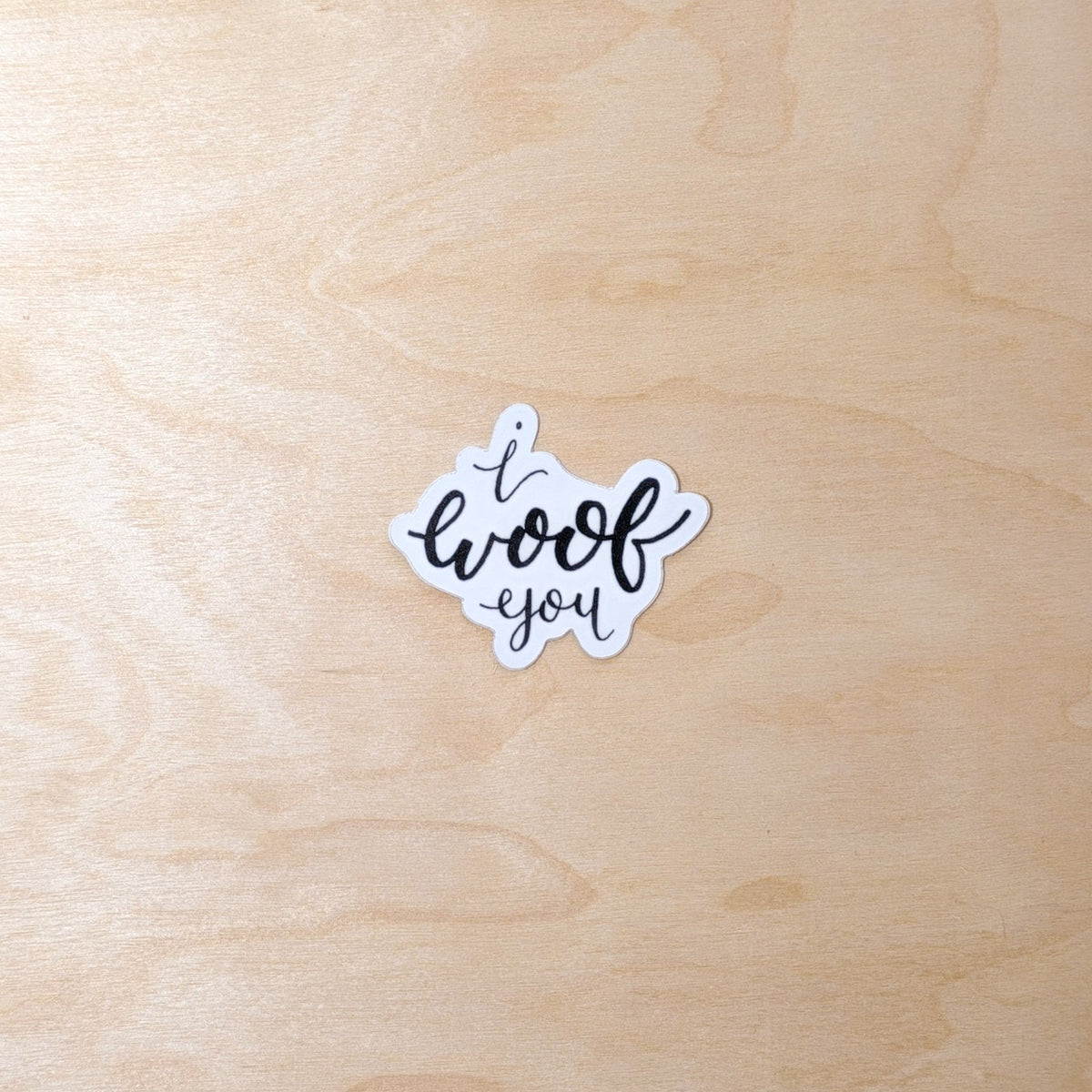 I Woof You Dog Lover Hand-Illustrated Sticker