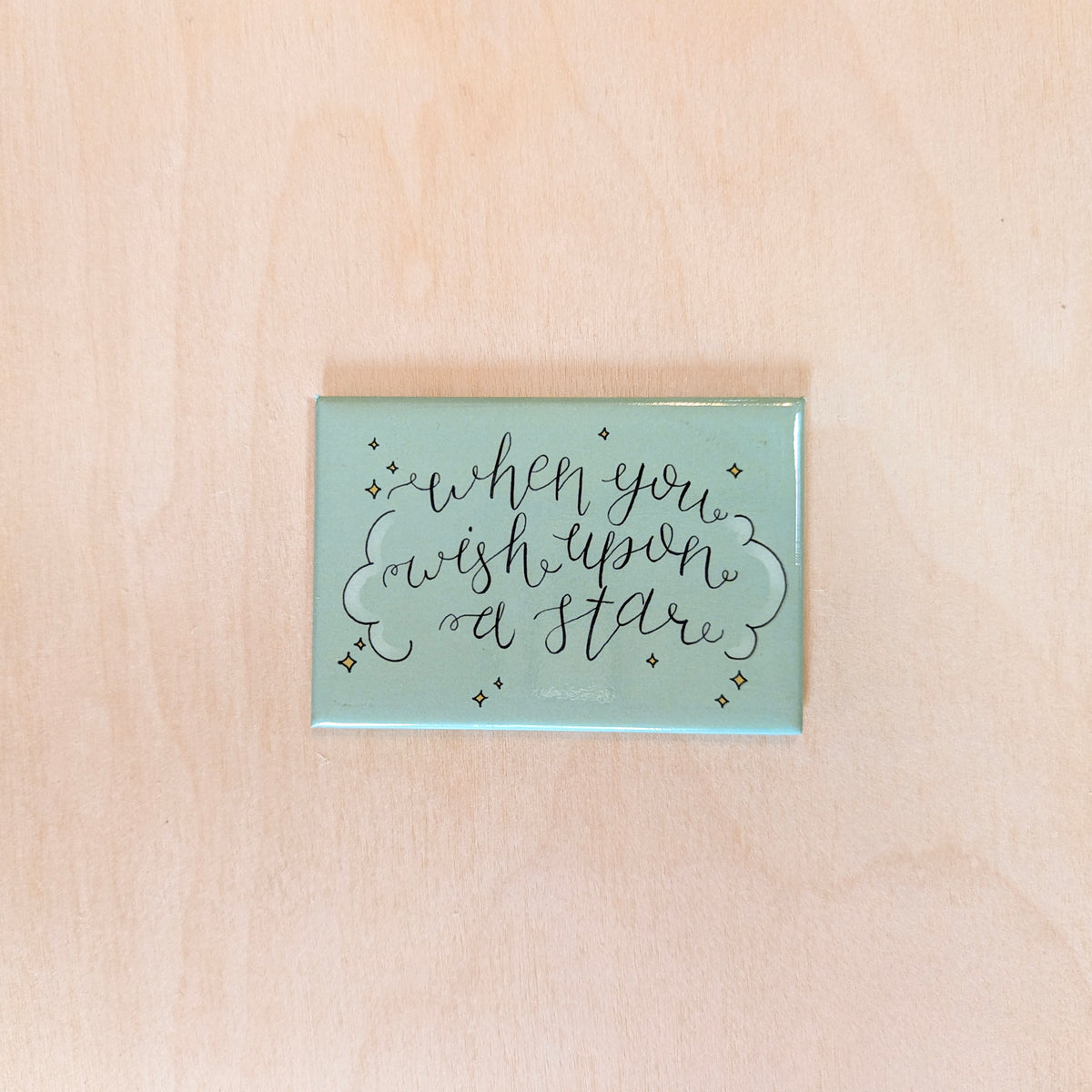 "When You Wish Upon A Star" Magnet