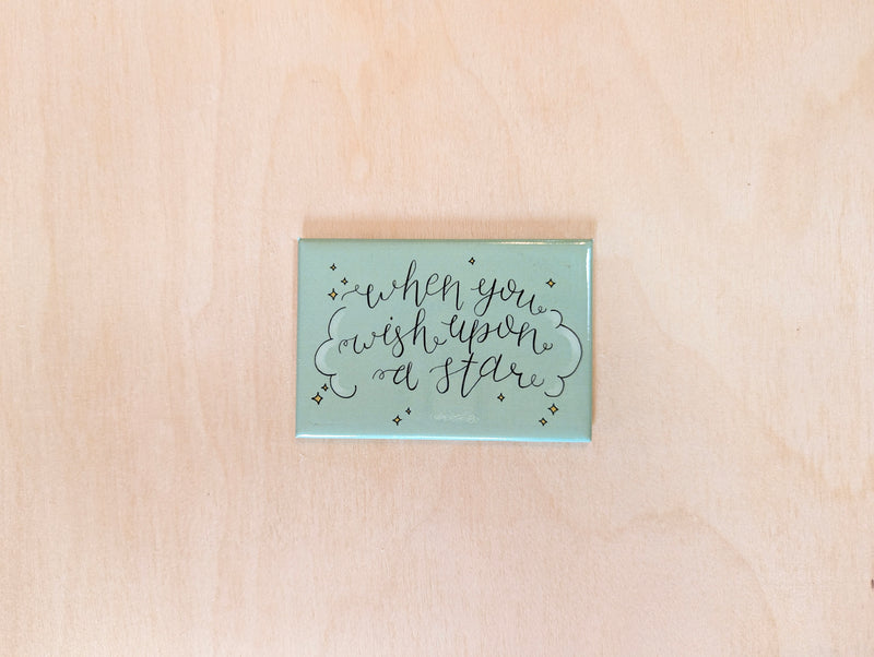 "When You Wish Upon A Star" Magnet
